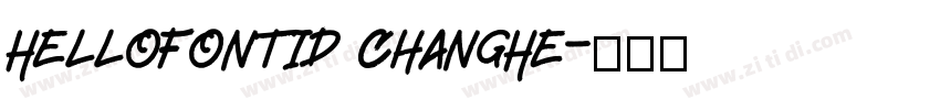 HelloFontID ChangHe字体转换